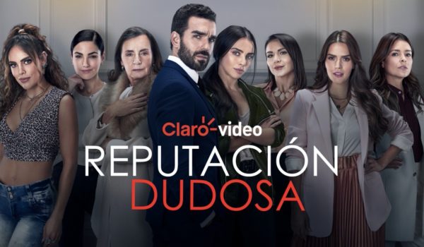 Reputación dudosa se estrena hoy en Claro video