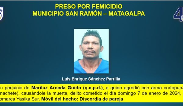 Capturan a sujeto que cometió el primer femicidio de 2024 en Nicaragua