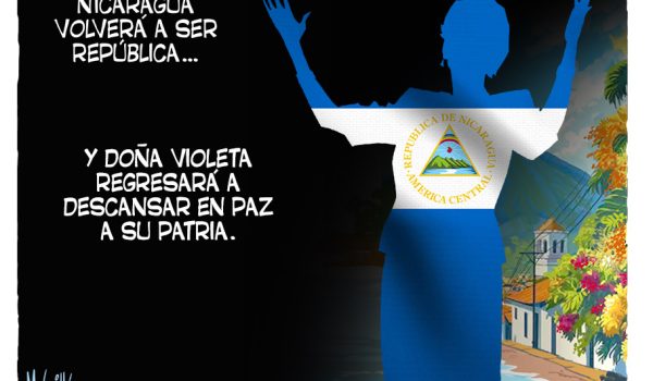 Caricatura 17-06-2025 / Doña Violeta regresará a descansar en paz a su Nicaragua república