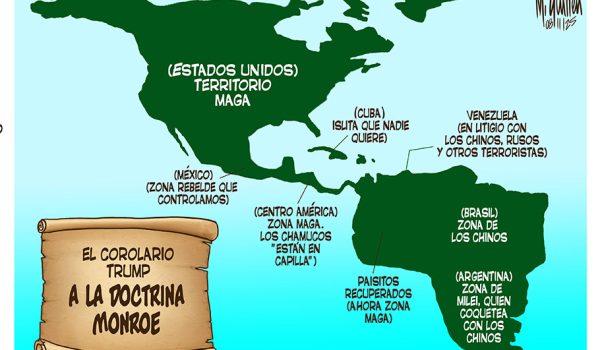 Caricatura 09/12/2025 / El «corolario» a la Doctrina Monroe