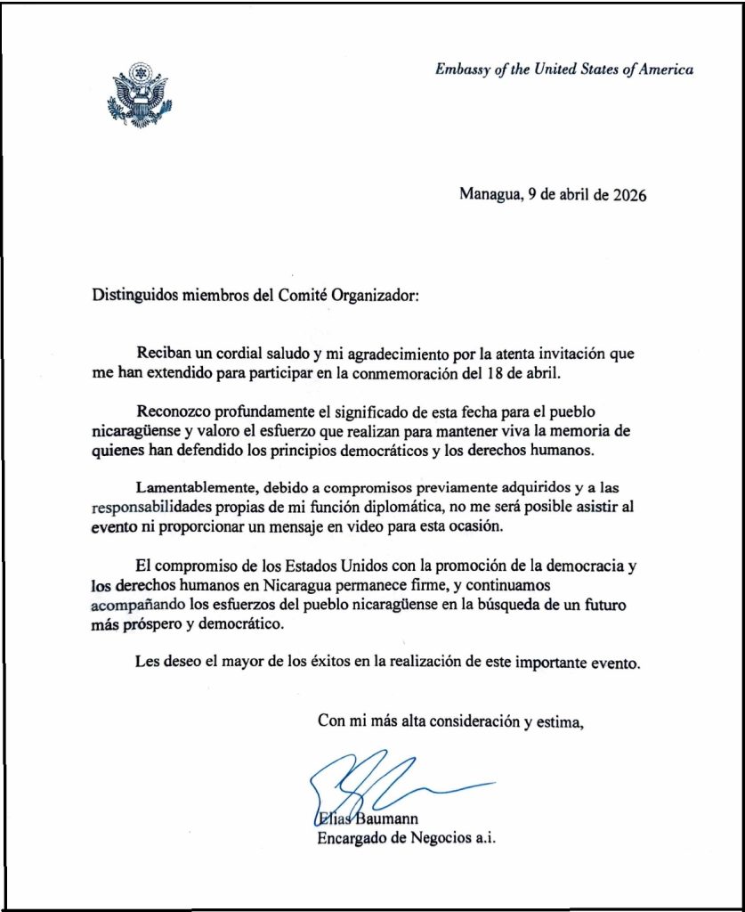 Carta de el Elias Baumann, Encargado de Negocios de la Embajada de Estados Unidos por el octavo aniversario de las protesta de abril de 2018