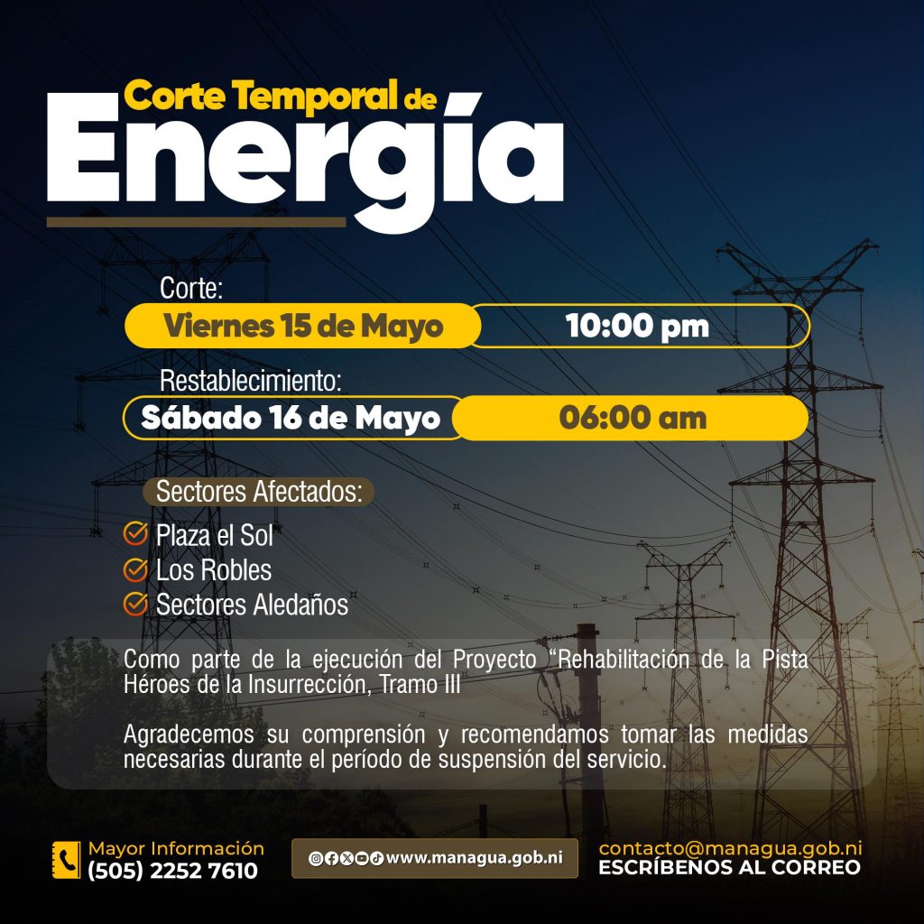 Comunicado corte de energía. LA ALCALDÍA DE MANAGUA