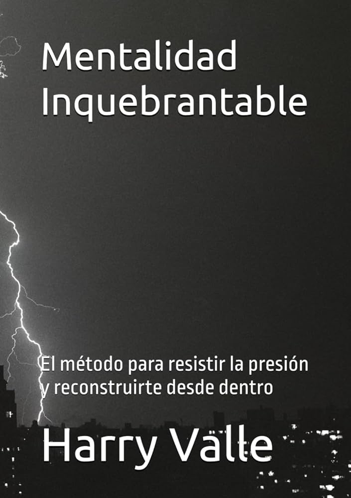 Harry Valle lanza su primer libro, Mentalidad inquebrantable. Foto: Tomada de Amazon.