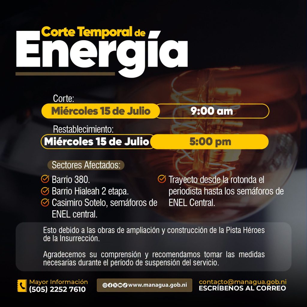Alcaldía de Managua anuncia cortes de energía para este 15 de julio de 2026. Imagen: Tomada de redes sociales.